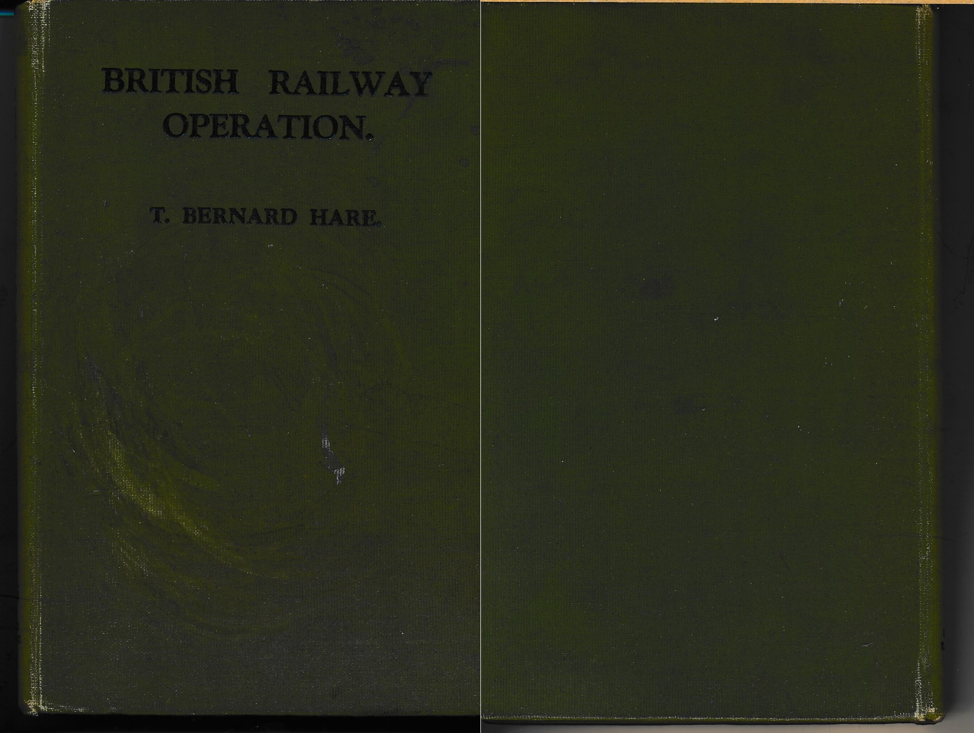 British Railway Opperation - T Bernard Hare